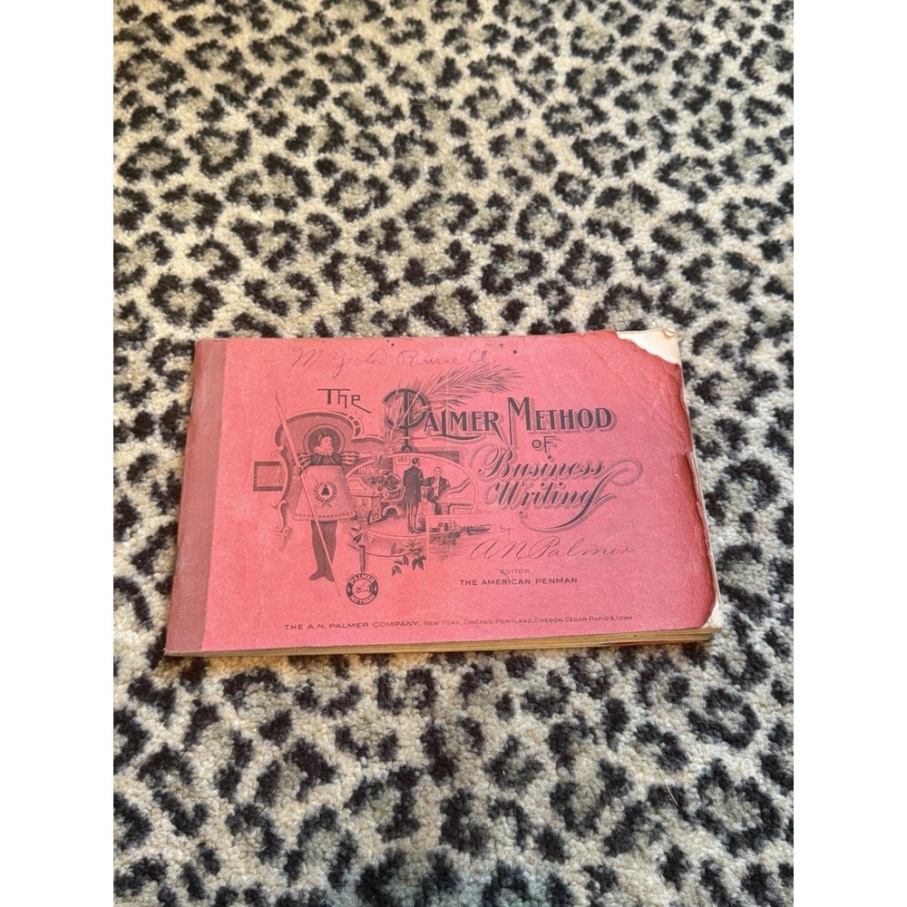 Antique Palmer Method Business Writing A.N. Palmer Penmanship Handwriting 1901